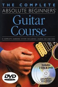 Complete Absolute Beginners Guitar Course