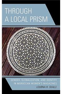 Through a Local Prism