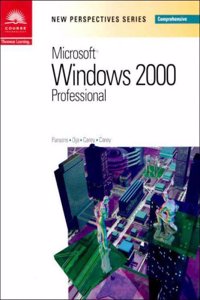 New Perspectives Series Microsoft Windows 2000 Professional