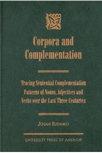 Corpora and Complementation