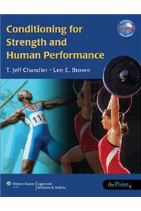 Conditioning for Strength and Human Performance