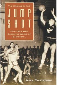 The Origins of the Jump Shot