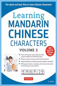 Learning Mandarin Chinese Characters, Volume 2