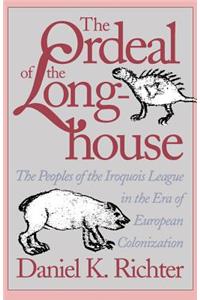 Ordeal of the Longhouse