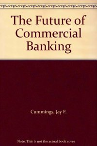 Future of Commercial Banking