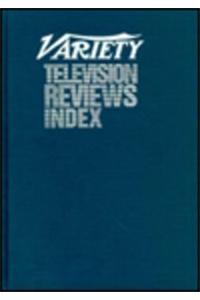 Variety Television Reviews, 1923-1990