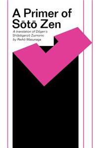 Primer of Sōtō Zen