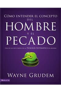 Como entender el concepto del hombre y el pecado