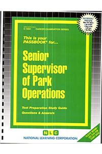 Senior Supervisor of Park Operations