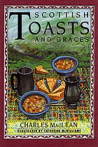 Scottish Toasts and Graces