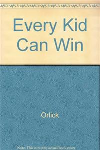 Every Kid Can Win