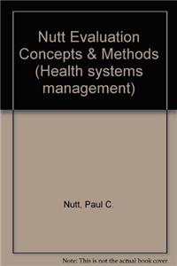 Nutt Evaluation Concepts & Methods