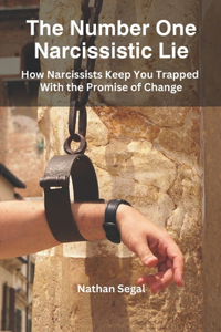 The Number One Narcissistic Lie
