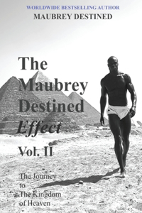 Maubrey Destined Effect Vol. II