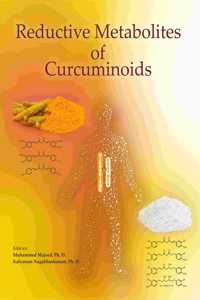 Reductive Metabolites of Curcuminoids