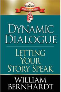 Dynamic Dialogue: Letting Your Story Speak