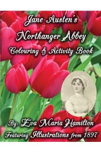 Jane Austen's Northanger Abbey Colouring & Activity Book