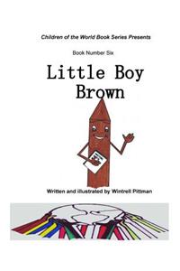 Little Boy Brown