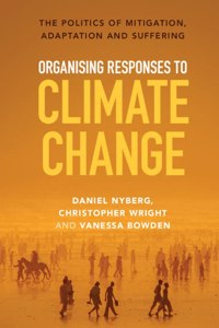 Organising Responses to Climate Change