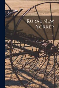 Rural New Yorker; 02