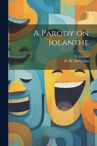 Parody on Iolanthe