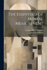 Essentials of Mental Measurement