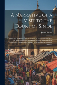 Narrative of a Visit to the Court of Sinde