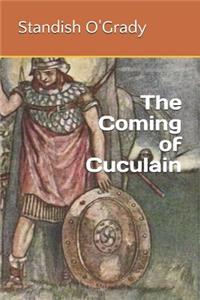 The Coming of Cuculain