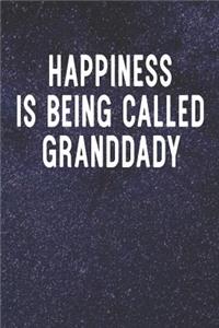 Happiness Is Being Called Granddady