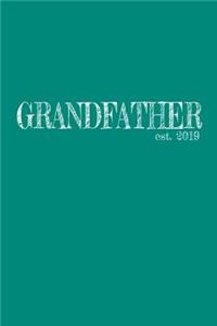Grandfather est. 2019