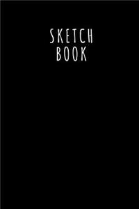 Sketch Book: 8,5 X 11 Sketchbook over 100 Pages, Drawing, Sketching, be Creative. Notebook to Draw, Gift