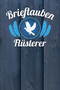 Brieftauben Flüsterer