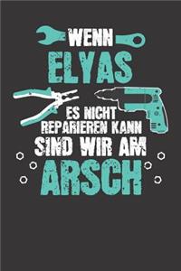 Wenn ELYAS es nicht reparieren kann
