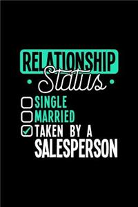 Relationship Status Taken by a Salesperson