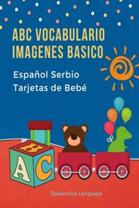 ABC Vocabulario Imagenes Basico Español Serbio Tarjetas de Bebé