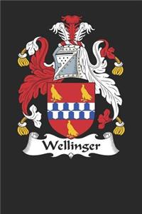 Wellinger: Wellinger Coat of Arms and Family Crest Notebook Journal (6 x 9 - 100 pages)