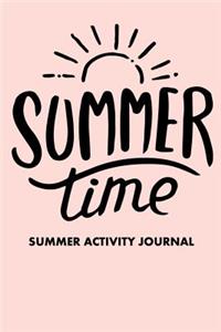 Summer Time Summer Activity Journal