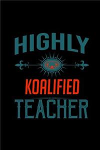 Highly Koalified teacher