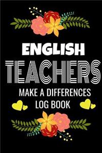 English Teachers Make A Difference Log Book