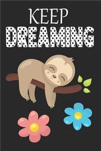 Keep Dreaming