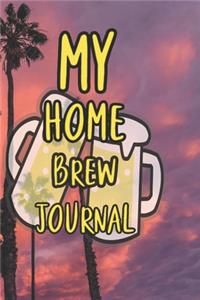 My Home Brew Journal