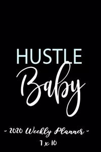2020 Weekly Planner - Hustle Baby