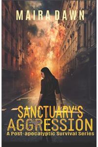 Sanctuary's Aggression