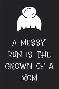 A Messy Bun Is the Crown of a Mom