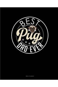 Best Pug Dad Ever