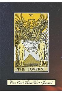 The Lovers One Card Draw Tarot Journal