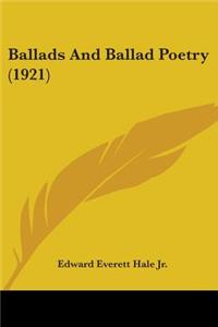 Ballads And Ballad Poetry (1921)