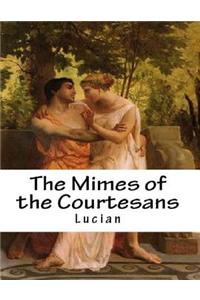 The Mimes of the Courtesans