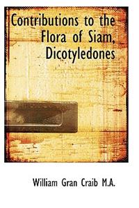 Contributions to the Flora of Siam, Dicotyledones