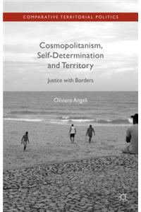 Cosmopolitanism, Self-Determination and Territory